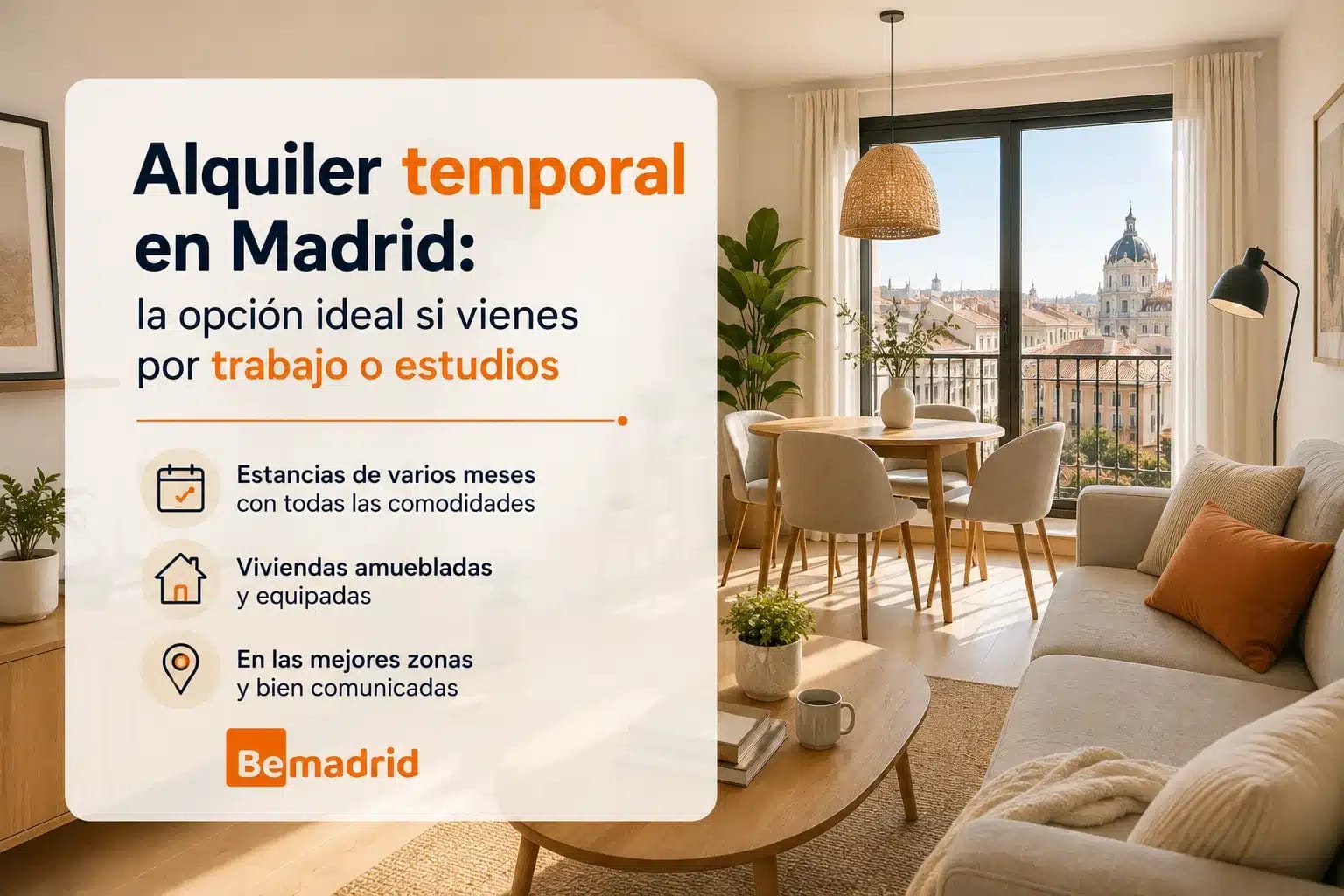 Alquiler temporal en Madrid: la opción ideal si vienes por trabajo o estudios