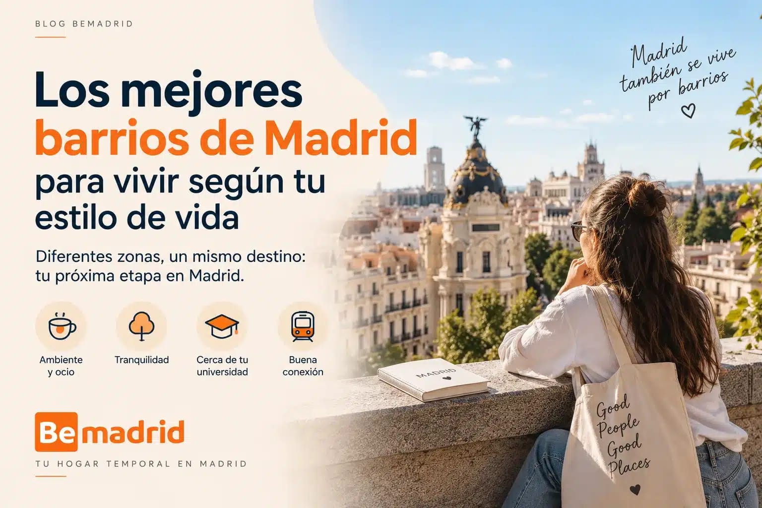 Los mejores barrios de Madrid para vivir según tu estilo de vida