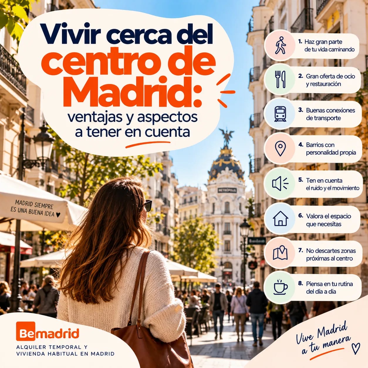 Vivir cerca del centro de Madrid: ventajas y aspectos a tener en cuenta