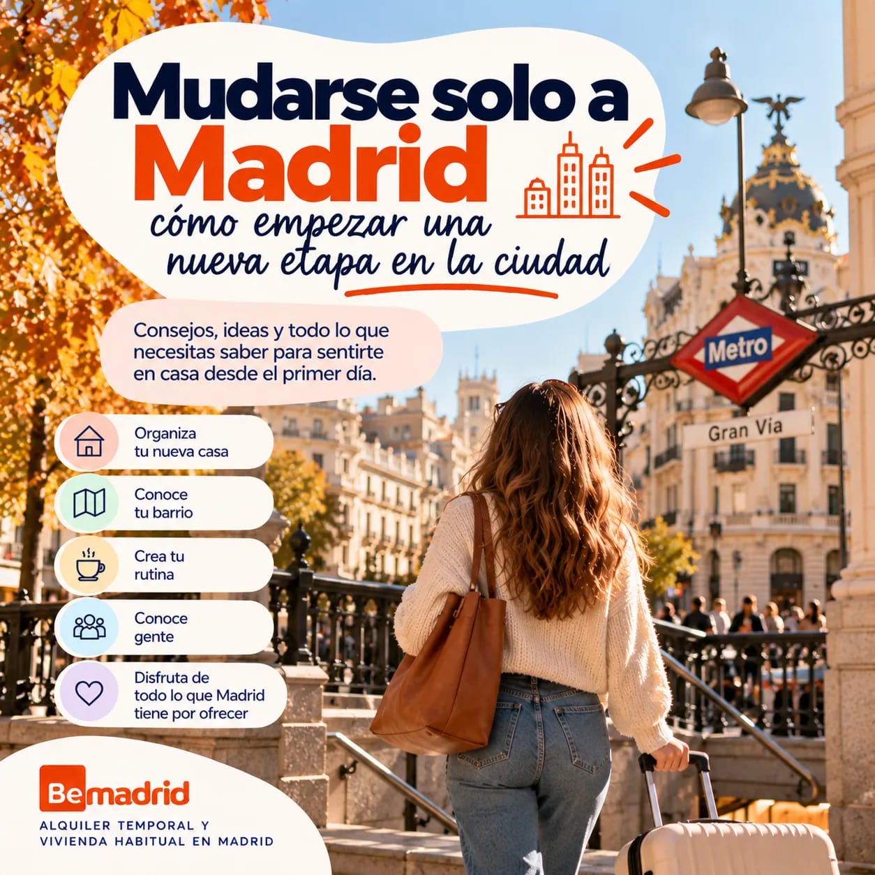 Mudarse solo a Madrid: cómo empezar una nueva etapa en la ciudad
